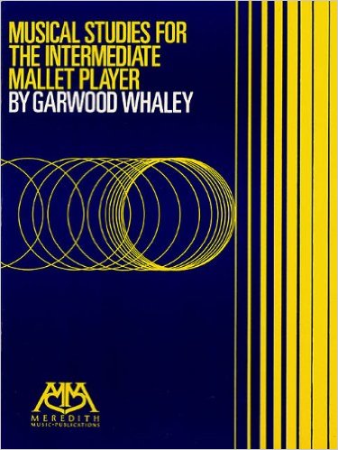 Musical Studies for the Intermediate Mallet Player